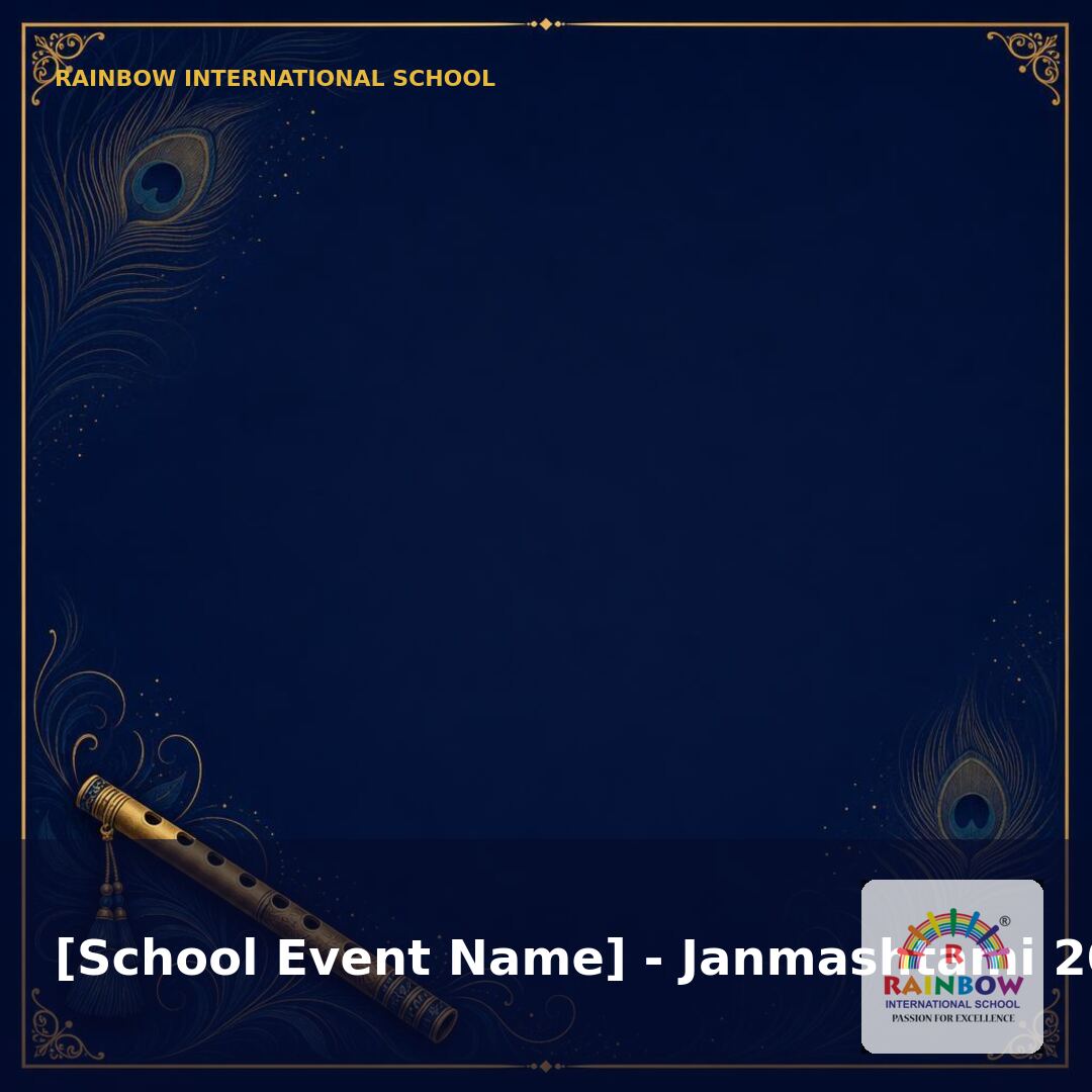 Janmashtami 2026 RIS school event announcement template — free download from Rainbow International School