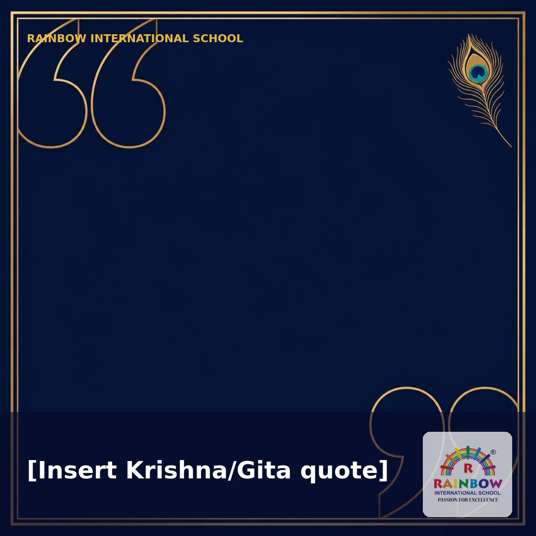 Janmashtami 2026 Krishna and Gita quote card template — free download from Rainbow International School